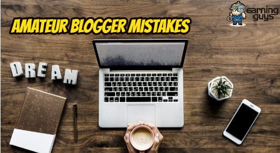 Amateur Blogger Mistakes
