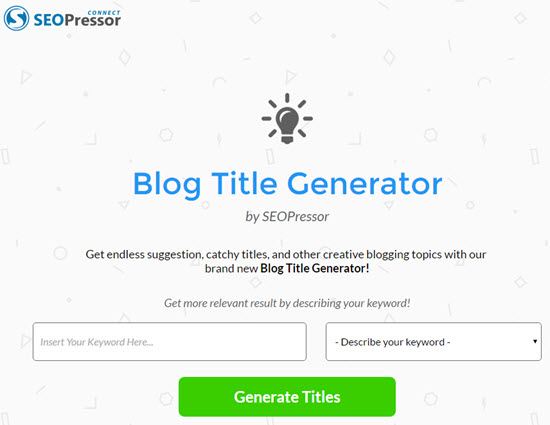 Blog Title Generator by SEOPressor