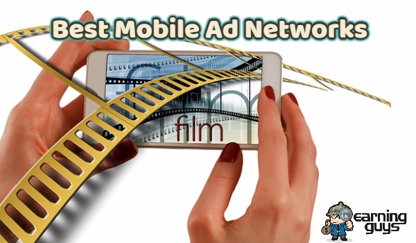 Best Mobile Ad Networks