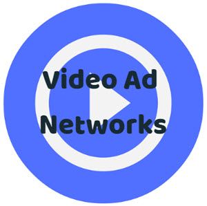 Video Ad Networks
