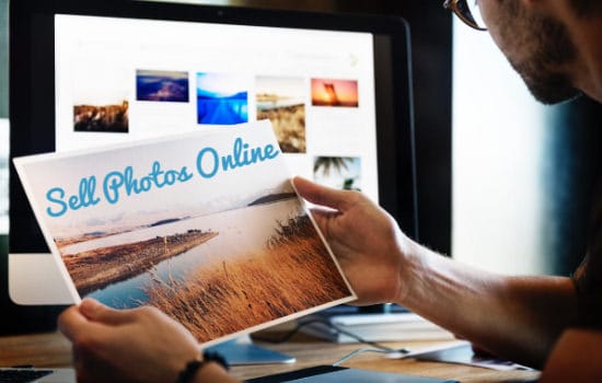 Sell Photos Online: 10 Best Photo Selling Sites