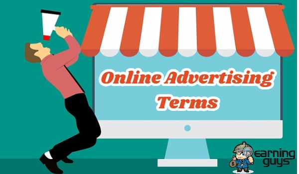 50+ Online Advertising Terms - Basic Advertising Terminology