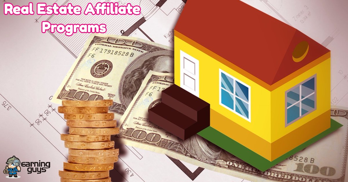 Real Estate Affiliate Programs