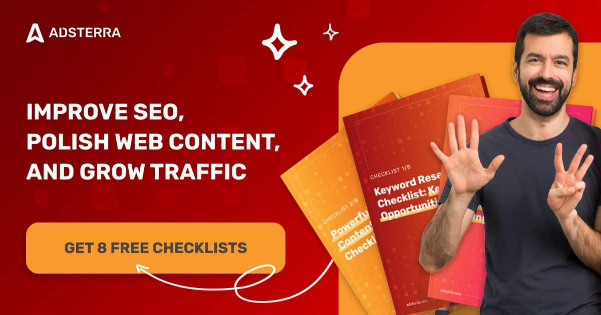 Get 8 Free SEO Checklists From Adsterra