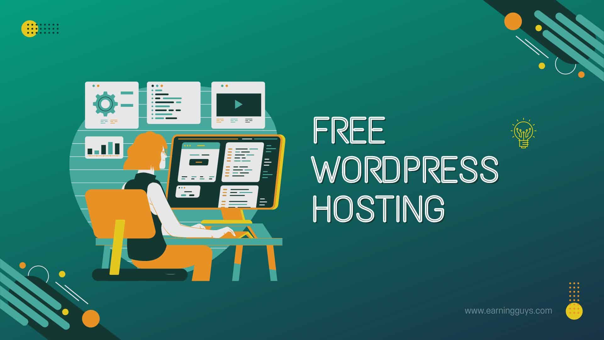 10 Free WordPress Hosting Services Without Ads - EarningGuys